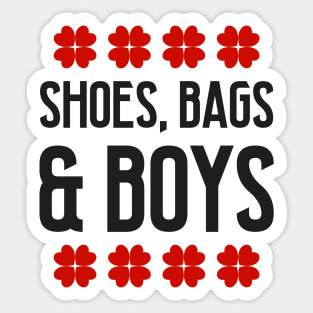 Shoes, bags and boys Sticker